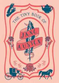 The Tiny Book of Jane Austen : Tiny Book (Tiny Books)
