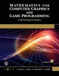 Mathematics for Computer Graphics and Game Programming : A Self-Teaching Introduction