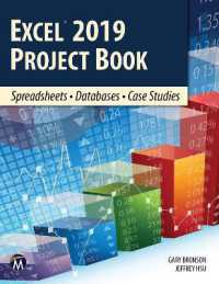 Excel 2019 Project Book : Spreadsheets • Databases • Case Studies