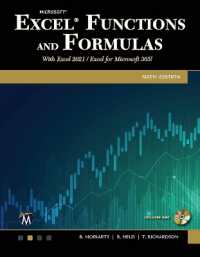 Microsoft Excel Functions and Formulas : With Excel 2021 / Microsoft 365 （6TH）