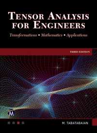 Tensor Analysis for Engineers : Transformations - Mathematics - Applications