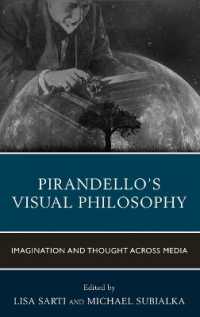 Pirandello's Visual Philosophy : Imagination and Thought across Media