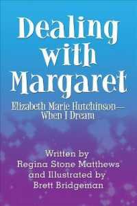 Dealing with Margaret : Elizabeth Marie Hutchinson--When I Dream (Dealing with Margaret)