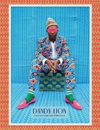 Dandy Lion: the Black Dandy and Street Style (Signed Edition)