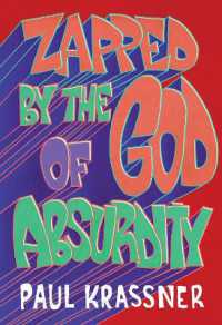 Zapped by the God of Absurdity : The Best of Paul Krassner