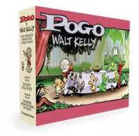 Pogo the Complete Syndicated Comic Strips Box Set: Vols. 7 & 8 : Pockets Full of Pie & Hijinks from the Horn of Plenty