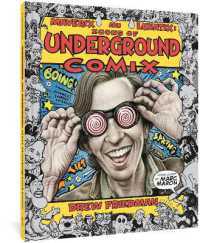 Maverix and Lunatix : Icons of Underground Comix