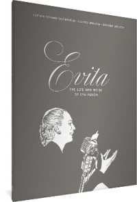 Evita: the Life and Work of Eva Peron