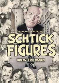 Shtick Figures : The Cool, the Comical, the Crazy