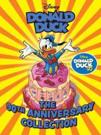 Walt Disney's Donald Duck : The 90th Anniversary Collection (Disney Originals)