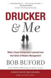 Drucker & Me : What a Texas Entrepenuer Learned from the Father of Modern Management