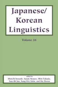 日本語／朝鮮語言語学　第２６巻<br>Japanese/Korean Linguistics, Vol. 26 (Csli-japanese/korean Linguistics)