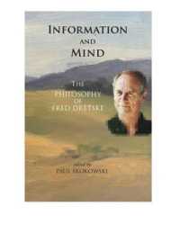 Information and Mind - the Philosophy of Fred Dretske (Lecture Notes)