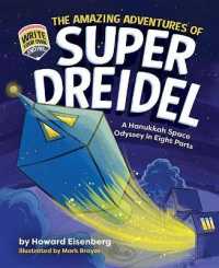 The Amazing Adventures of Super Dreidel