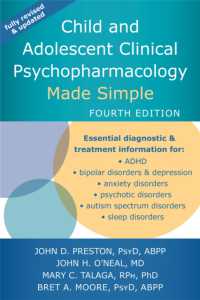 よくわかる小児・青年臨床精神薬理学（第４版）<br>Child and Adolescent Clinical Psychopharmacology Made Simple