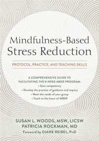 Mindfulness-Based Stress Reduction : Protocol, Practice, and Teaching Skills