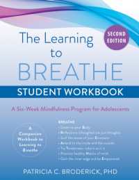 The Learning to Breathe Student Workbook : A Six-Week Mindfulness Program for Adolescents