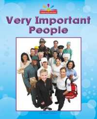 Very Important People (Beginning-to-read， Read and Discover - Civics)