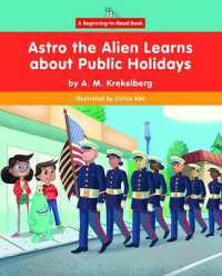 Astro the Alien Learns about Public Holidays -- Paperback / softback