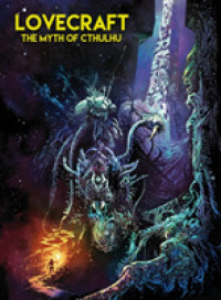 Lovecraft : The Myth of Cthulhu