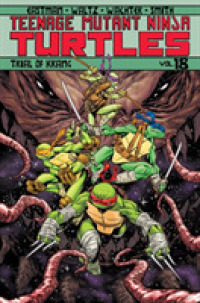 Teenage Mutant Ninja Turtles 18 : Trial of Krang (Teenage Mutant Ninja Turtles)