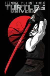 Teenage Mutant Ninja Turtles Universe, Vol. 3: Karai's Path (Tmnt Universe)