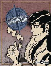Corto Maltese: the Golden House of Samarkand (Corto Maltese)