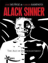 Alack Sinner: the Age of Disenchantment (Alack Sinner) -- Paperback / softback