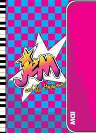 Jem and the Holograms 2 : Outrageous Edition (Jem and the Holograms)