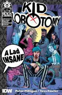 Kid Lobotomy， Vol. 1: A Lad Insane (Kid Lobotomy)