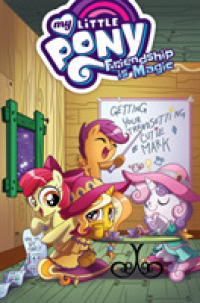 My Little Pony 14 : Friendship Is Magic (My Little Pony)