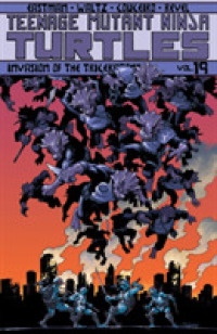 Teenage Mutant Ninja Turtles 19 : Invasion of the Triceratons (Teenage Mutant Ninja Turtles)