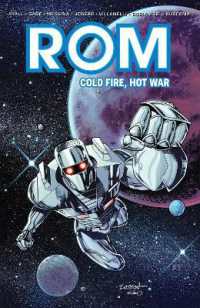 Rom: Cold Fire， Hot War (Rom)