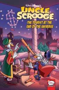 Walt Disney's Uncle Scrooge : The Tourist at the End of the Universe (Walt Disney's Uncle Scrooge)