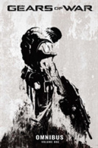 Gears of War Omnibus 1 (Gears of War Omnibus)