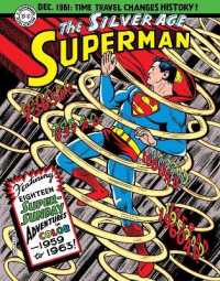 Superman: the Silver Age Sundays, Vol. 1: 1959-1963 (Superman Silver Age Sundays) -- Hardback