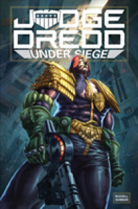 Judge Dredd : Under Siege (Judge Dredd)