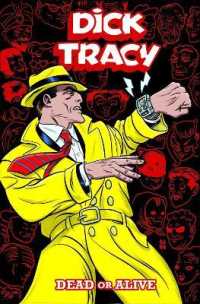 Dick Tracy: Dead or Alive -- Paperback / softback