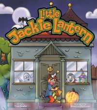 Little Jackie Lantern （Board Book）