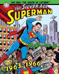 Superman: the Silver Age Sundays, Vol. 2: 1963-1966 (Superman Silver Age Sundays) -- Hardback