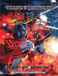 Transformers Legacy : The Art of Transformers Packaging