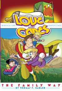Love and Capes : The Family Way -- Paperback / softback
