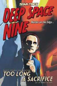 Star Trek: Deep Space Nine - Too Long a Sacrifice