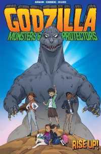 Godzilla: Monsters & Protectors - Rise Up! -- Paperback / softback