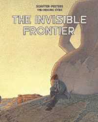 Invisible Frontier -- Paperback / softback