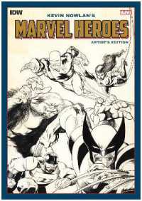 Kevin Nowlan's Marvel Heroes Artist's Edition (Artist Edition (#1))