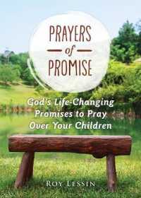 Prayers of Promise : God's Life-Changing Promises to Pray over Your Children