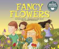 My First Science Songs Fancy Flowers