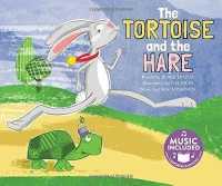 The Tortoise and the Hare (Classic Fables in Rhythm and Rhyme)