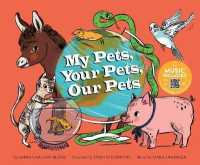 My Pets, Your Pets, Our Pets : Music Included (How Are We Alike and Different?)